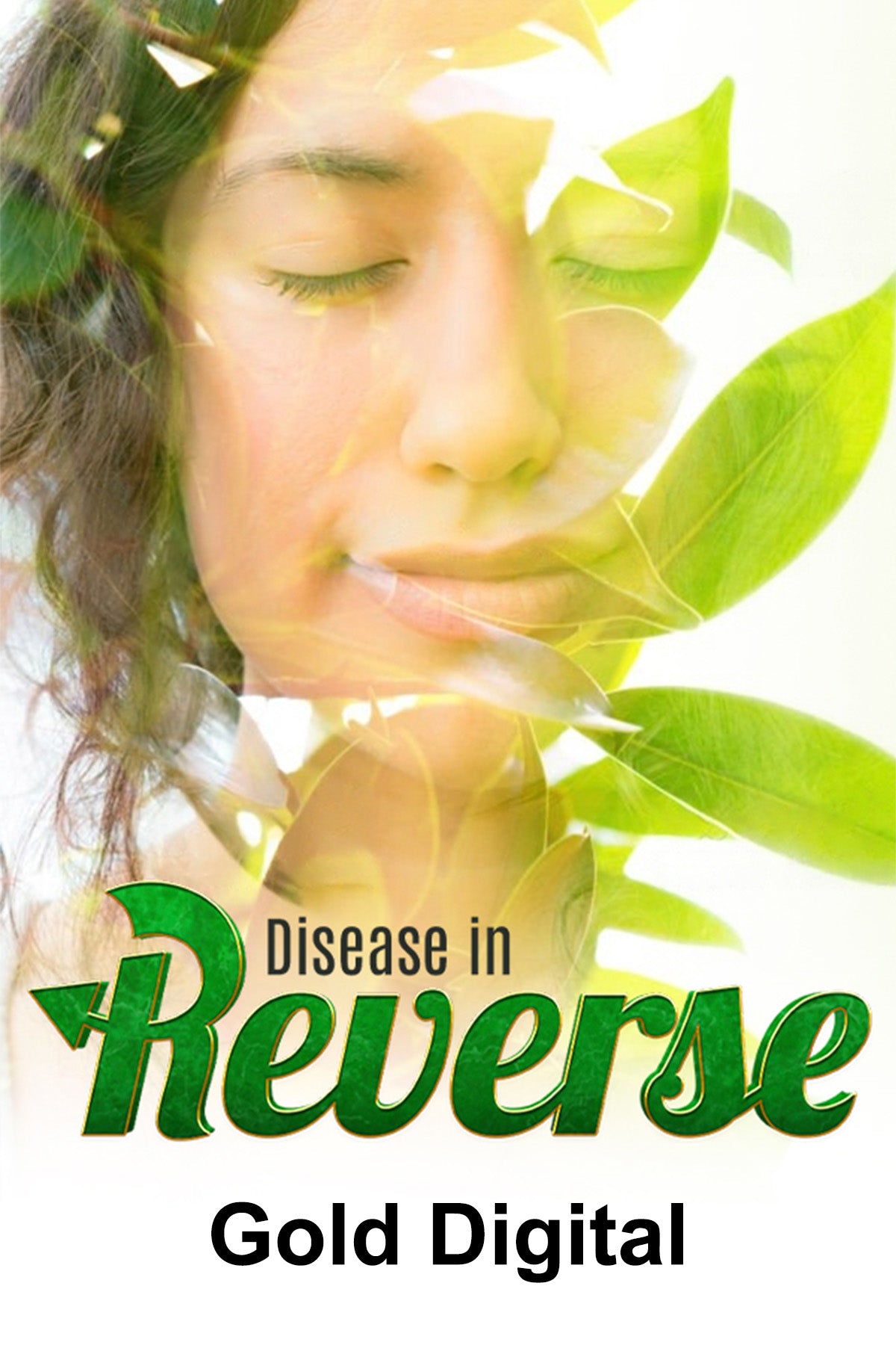 Disease In Reverse - Gold Digital