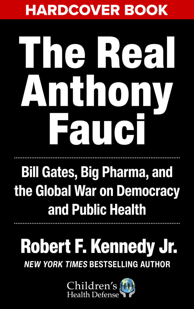 The Real Anthony Fauci: Bill Gates, Big Pharma, and the Global War on Democracy and Public Health