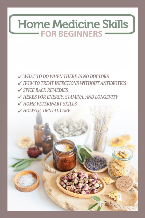 Home Medicine Skills - Digital + Physical