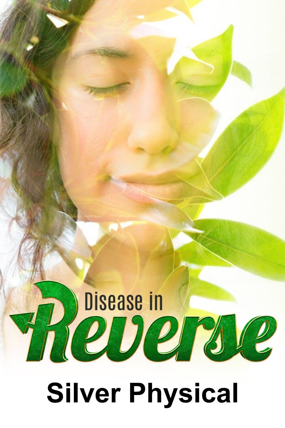 Disease In Reverse - Silver Physical